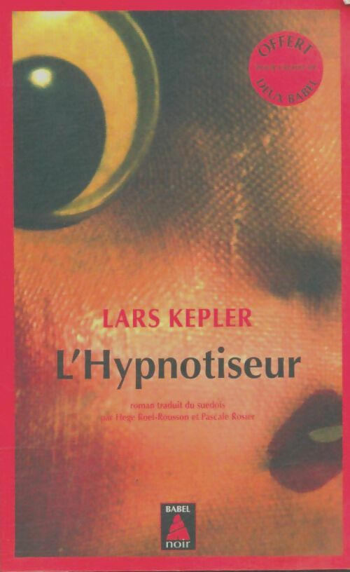 Livrenpoche : L'hypnotiseur - Lars Kepler - Livre