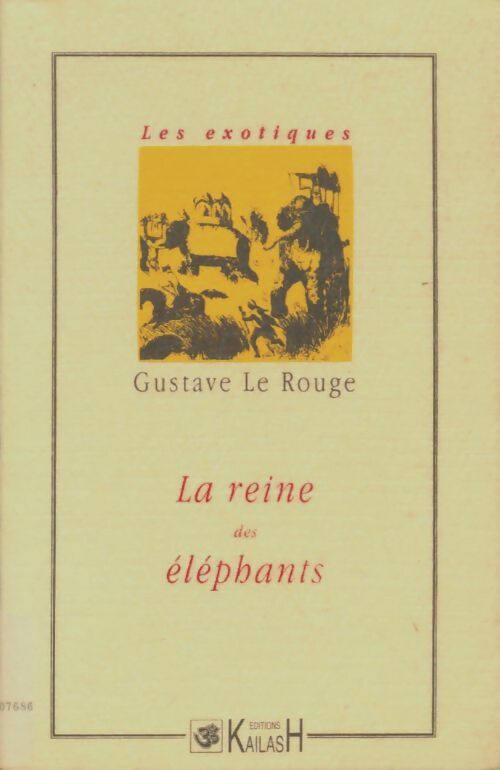 Livrenpoche : La reine des éléphants - Gustave Le Rouge - Livre