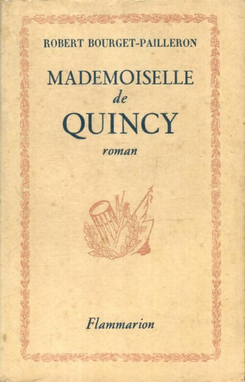 Livrenpoche : Mademoiselle de Quincy - Robert Bourget-Pailleron - Livre