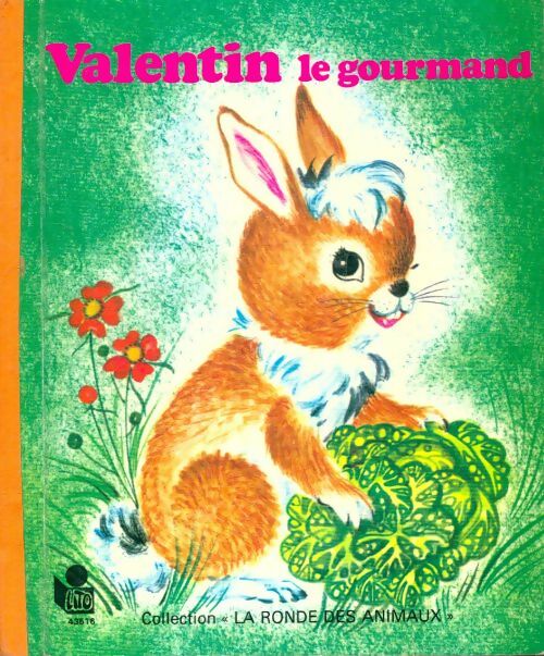 Livrenpoche : Valentin le gourmand - Michèle Janine; Danon-Marcho - Livre