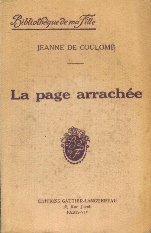 Livrenpoche : La page arrachée - Jeanne De Coulomb - Livre