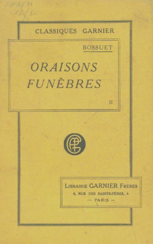 Livrenpoche : Oraisons funèbres Tome II - Jacques-Bénigne Bossuet - Livre