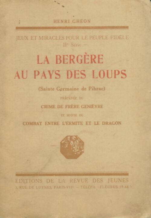 Livrenpoche : Le bergère au pays des loups - Henri Ghéon - Livre
