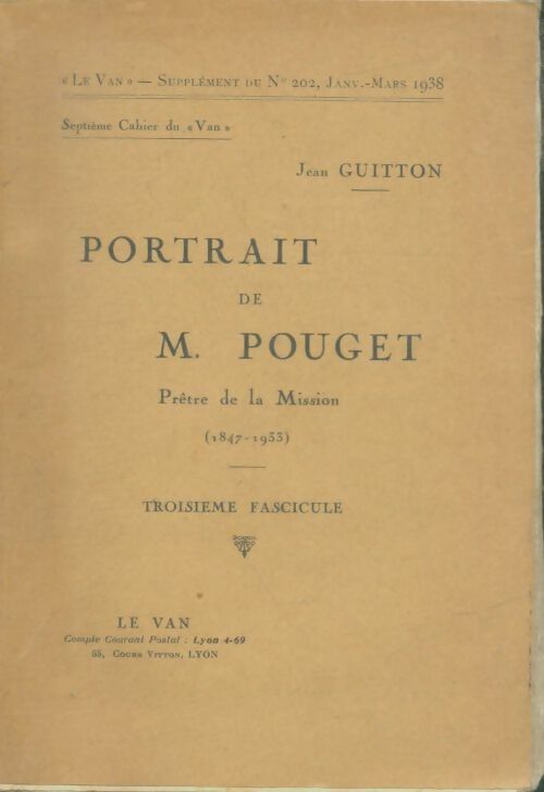 Livrenpoche : Portrait de M. Pouget Tome III - Jean Guitton - Livre