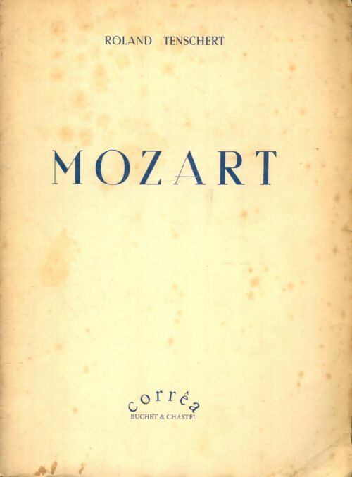 Livrenpoche : Mozart - Roland Tenschert - Livre