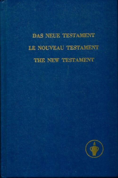 Livrenpoche : Das neue testament / Le nouveau testament / The new testament - Collectif - Livre
