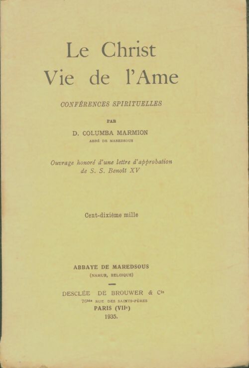 Livrenpoche : Le christ vie de l'âme - Columba Marmion - Livre