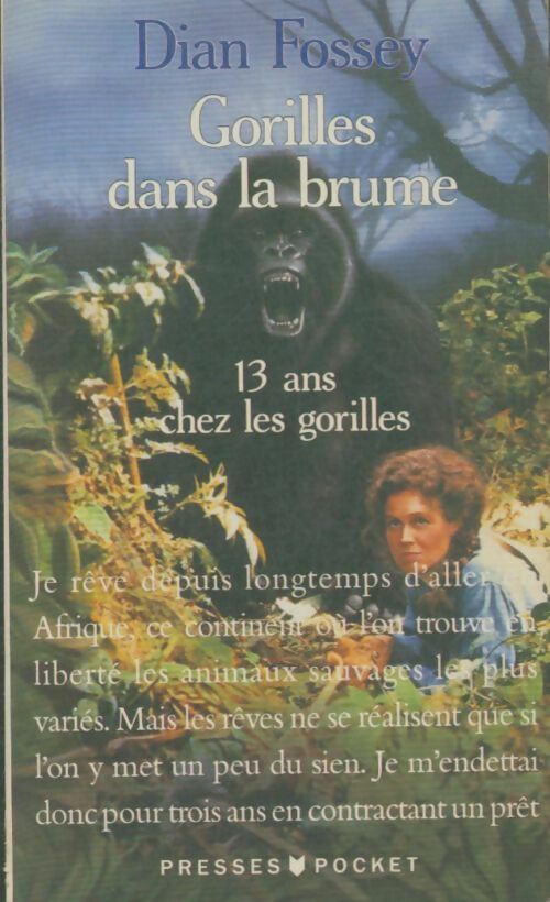 Livrenpoche : Treize ans chez les gorilles (gorilles dans la brume) - Dian Fossey - Livre