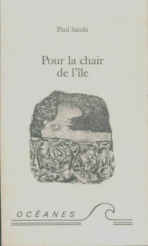 Livrenpoche : Pour la chair de l'île - Paul Sanda - Livre