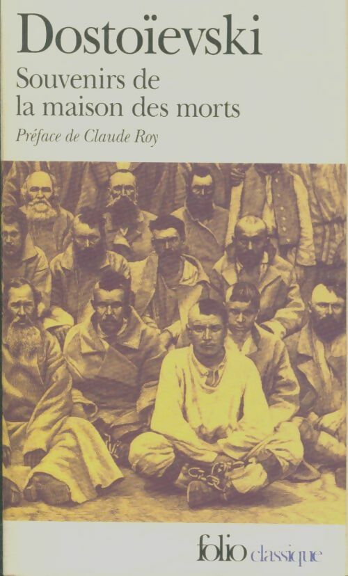 Livrenpoche : Souvenirs de la maison des morts - Fedor Dostoïevski - Livre