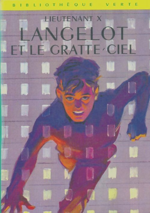 Livrenpoche : Langelot et le gratte-ciel - Lieutenant X - Livre