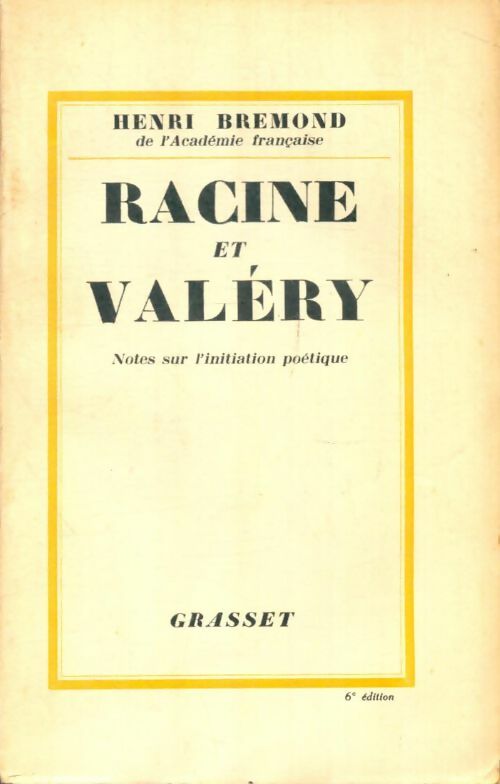 Livrenpoche : Racine et Valéry - Henri Bremond - Livre