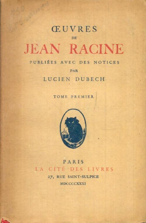 Livrenpoche : Oeuvres de Jean Racine Tome I - Jean Racine - Livre