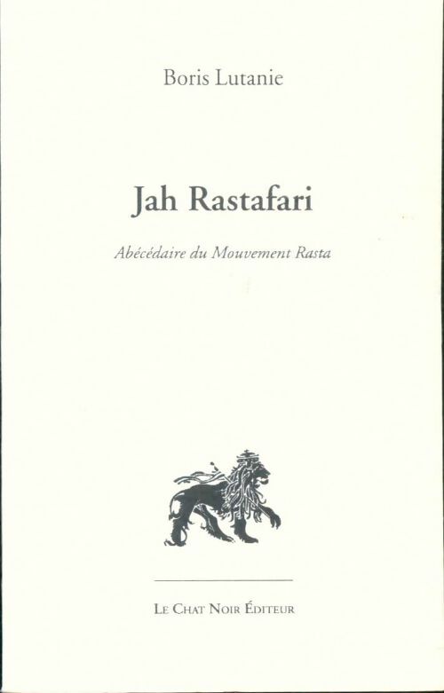 Livrenpoche : Jah Rastafari abécédaire du mouvement rasta - Boris Lutanie - Livre