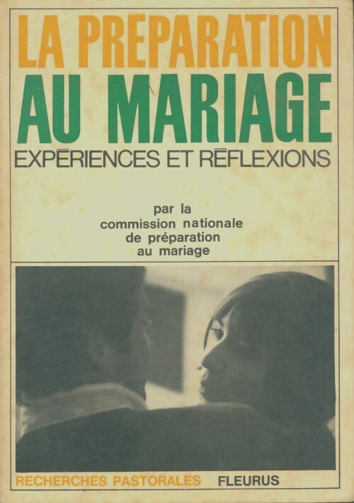 Livrenpoche : La préparation au mariage - Collectif - Livre