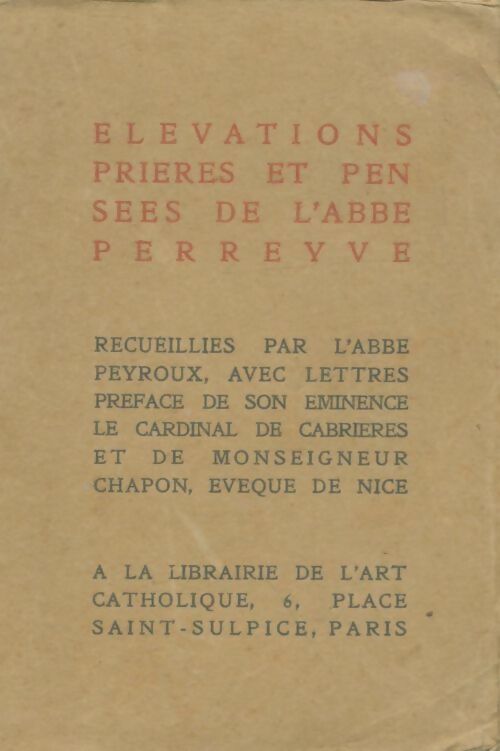 Livrenpoche : Elévations, prières et pensées de l'abbé Perreyve - Abbé Peyroux - Livre