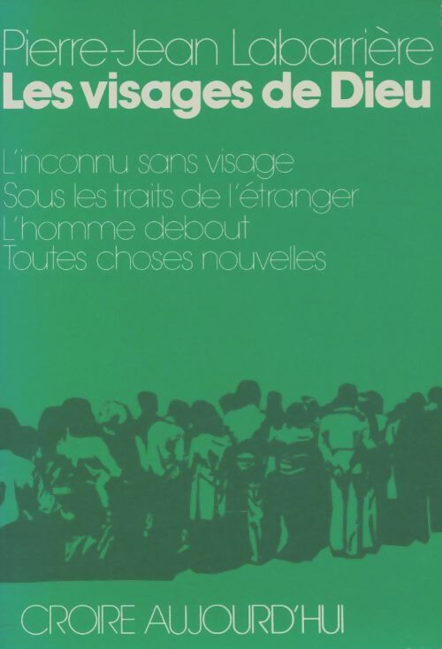 Livrenpoche : Les visages de Dieu - Pierre-Jean Labarrière - Livre