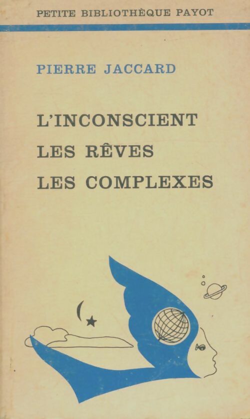 Livrenpoche : L'inconscient, les rêves, les complexes - Roland Jaccard - Livre