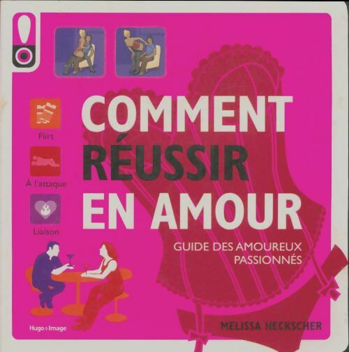 Livrenpoche : Comment réussir en amour - Melissa Heckscher - Livre