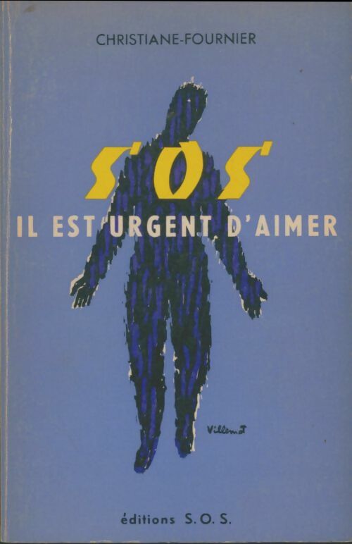 Livrenpoche : Sos, il est urgent d'aimer - Christiane-Fournier - Livre