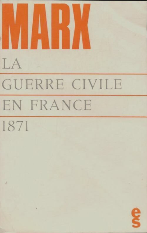 Livrenpoche : La guerre civile en France (1871) - Karl Marx - Livre