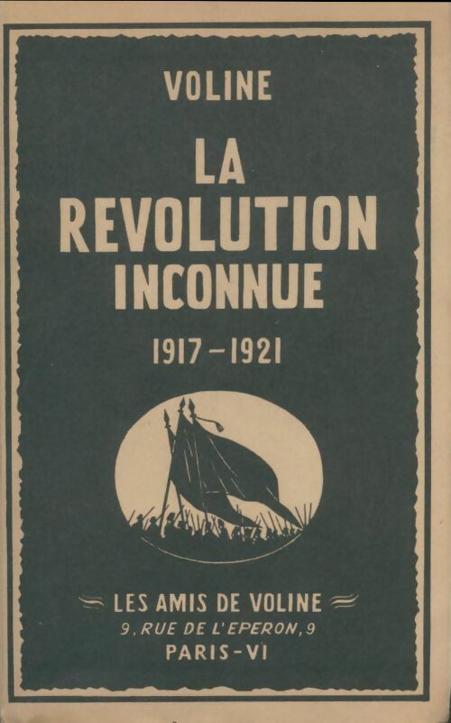 Livrenpoche : La révolution inconnue : Russie 1917-1921 de voline - Voline - Livre