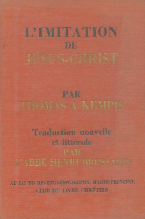Livrenpoche : L'imitation de Jésus Christ - Thomas A Kempis - Livre