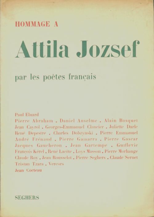 Livrenpoche : Hommage à Attila Jozsef par les poètes français - Collectif - Livre