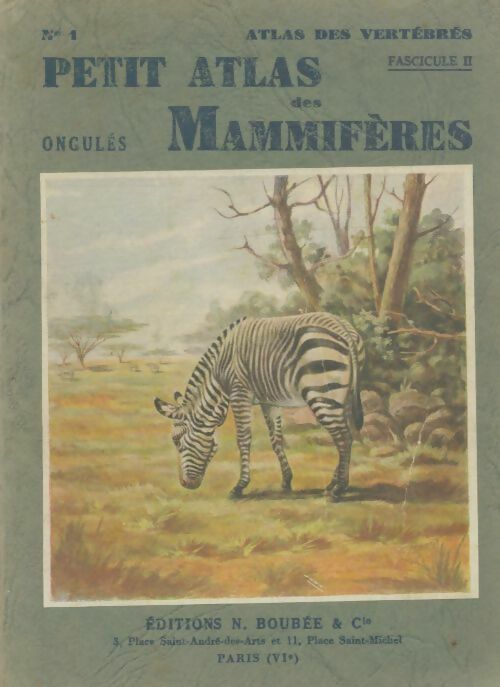 Livrenpoche : Petit atlas des mammifères fascicule II - Paul Rode - Livre