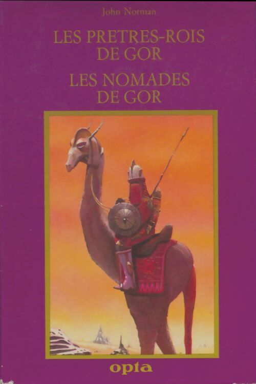 Livrenpoche : Les prêtres-rois de Gor / Les nomades de Gor - John Norman - Livre