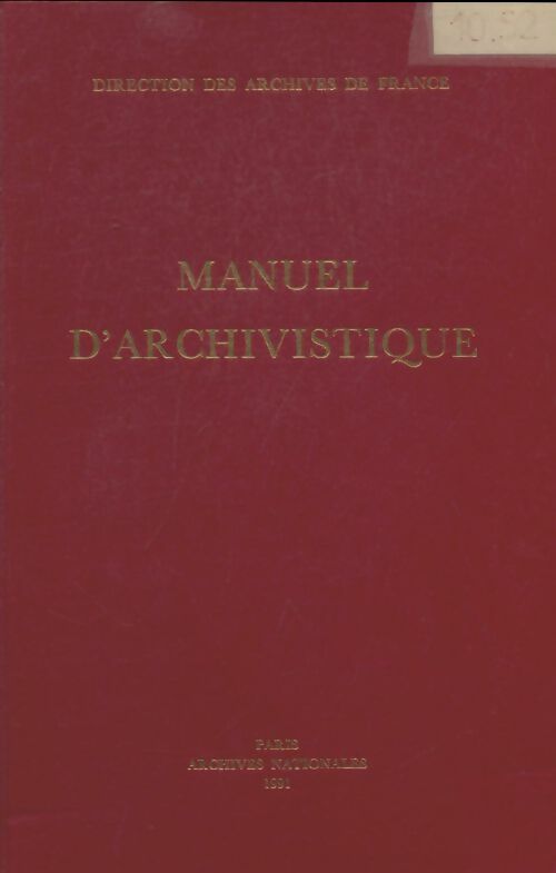 Livrenpoche : Manuel d'archivistique  - Collectif - Livre