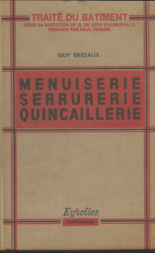 Livrenpoche : Menuiserie serrurerie quincaillerie - G. Brigaux - Livre