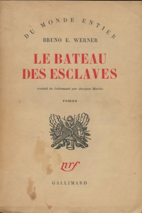Livrenpoche : Le bateau des esclaves - Bruno E Werner - Livre