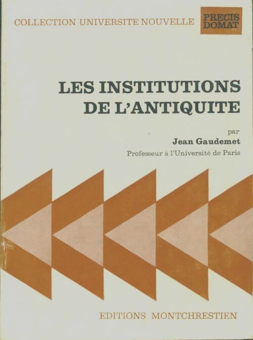 Livrenpoche : Les institutions de l'antiquité - Jean Gaudemet - Livre