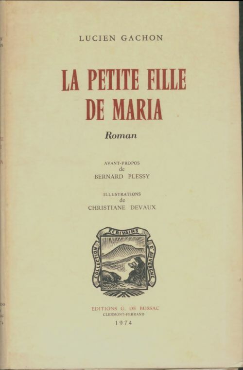 Livrenpoche : La petite fille de Maria - Lucien Gachon - Livre