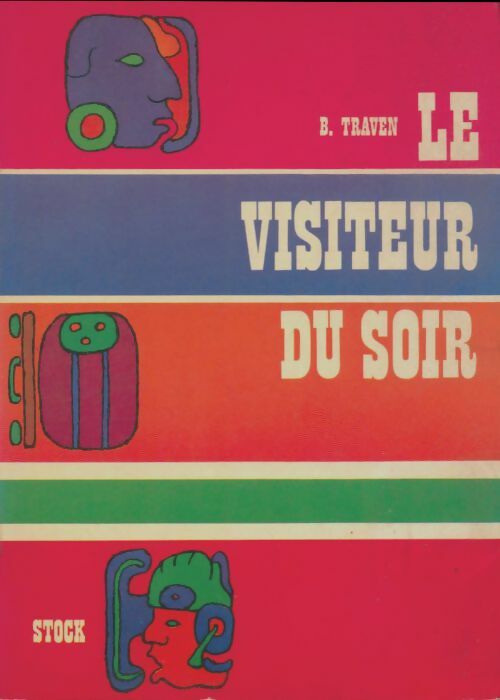 Livrenpoche : Le visiteur du soir - B. Traven - Livre