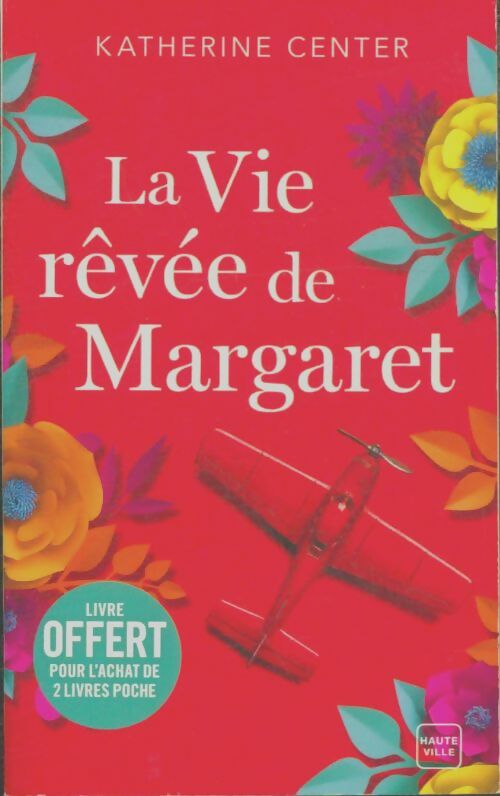 Livrenpoche : La vie rêvée de Margaret - Katherine Center - Livre