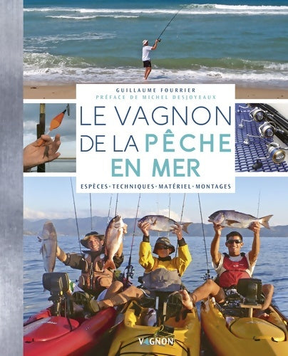 Livrenpoche : Le Vagnon de la pêche en mer - Guillaume Fourrier - Livre
