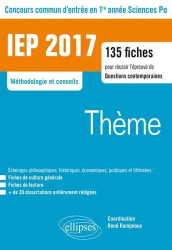 Livrenpoche : La Sécurité La Mémoire Concours Commun d'Entrée en 1re Année Sciences Po IEP 2017 Méthodologie et Conseils 150 Fiches - Jean-Paul Rampnoux - Livre