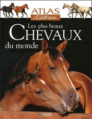 Livrenpoche : Les plus beaux Chevaux du monde - Glénat - Livre