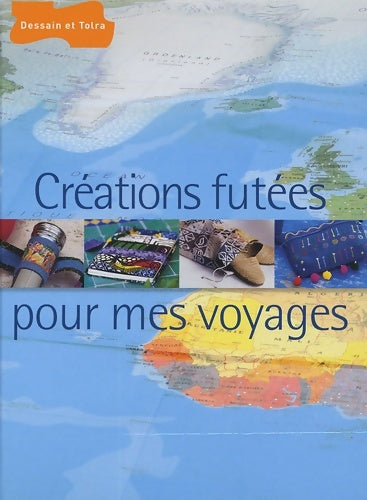 Livrenpoche : Créations futées pour mes voyages - Collectif - Livre