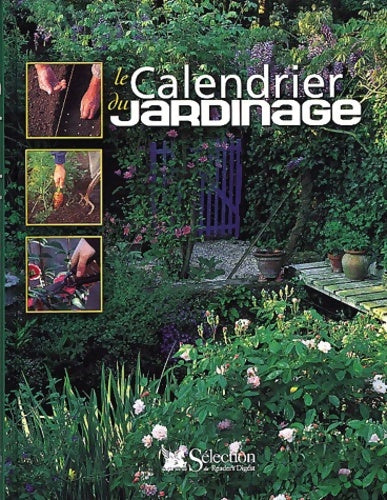 Livrenpoche : Le calendrier du jardinage - Collectif - Livre