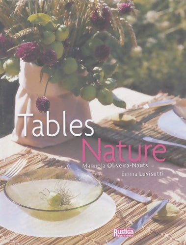 Livrenpoche : Table Nature - Manuela Oliveira-Nauts - Livre