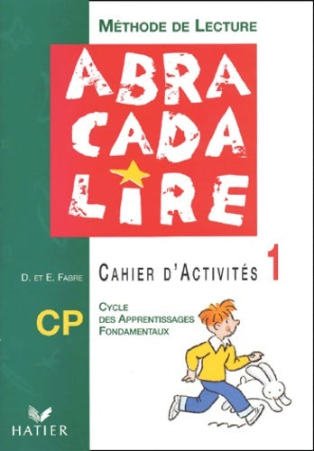 Livrenpoche : Méthode de lecture CP : Cahier d'activités numéro 1 édition 2003 - Danièle Fabre - Livre