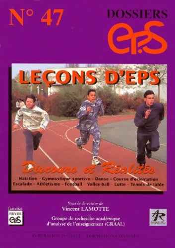 Livrenpoche : Leçons d'eps : Discours et réalité - Vincent Lamotte - Livre