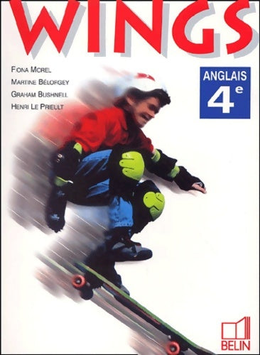 Livrenpoche : Wings : Anglais 4e - Fiona Morel - Livre