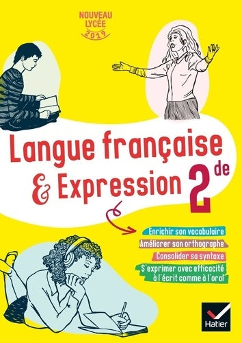 Livrenpoche : Cahier de langue française Seconde - Ed 2019 - cahier de l'élève - Xavier Damas - Livre