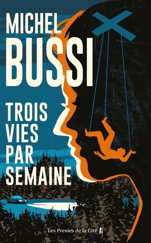 Livrenpoche : Trois vies par semaine - Michel Bussi - Livre