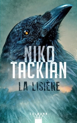 Livrenpoche : La Lisière - Niko Tackian - Livre