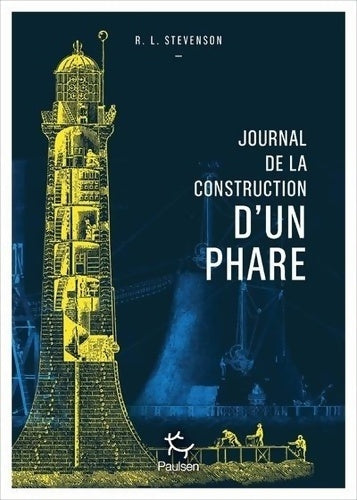 Livrenpoche : Journal de la construction d'un phare - Robert Louis Stevenson - Livre